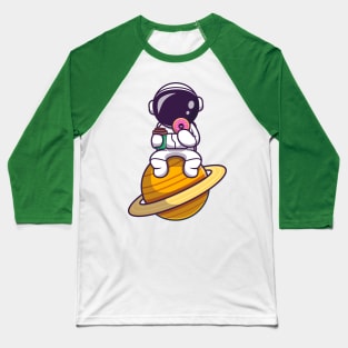 Cute Astronaut Eating Doughnut And Holding Coffee Cup On Planet Cartoon Baseball T-Shirt